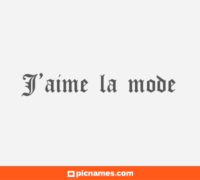 J’aime la mode